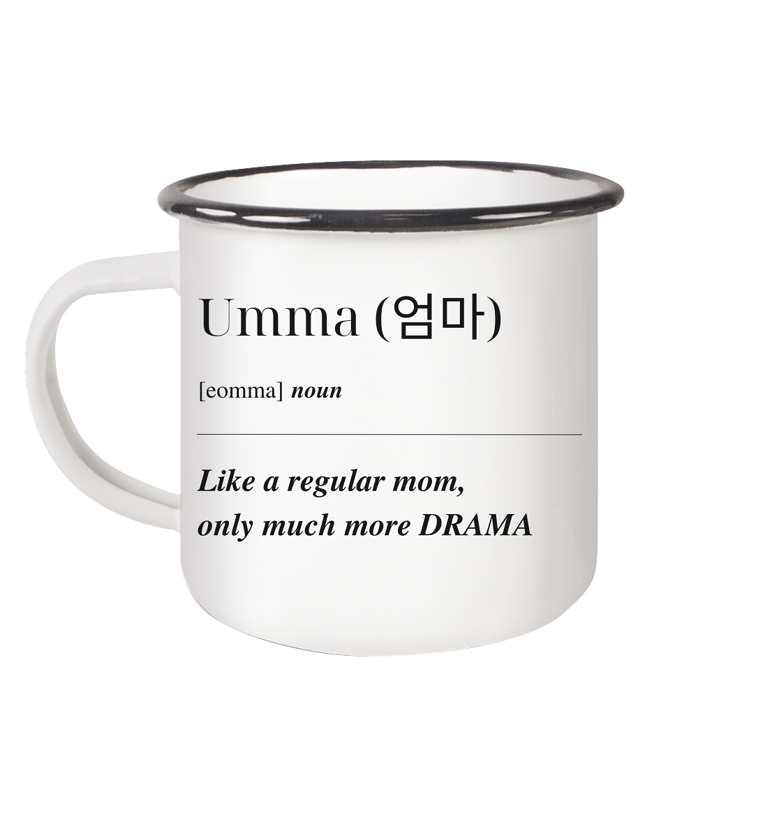 UMMA + FINGERHERZ - BEIDSEITIG - Emaille Tasse (Black)