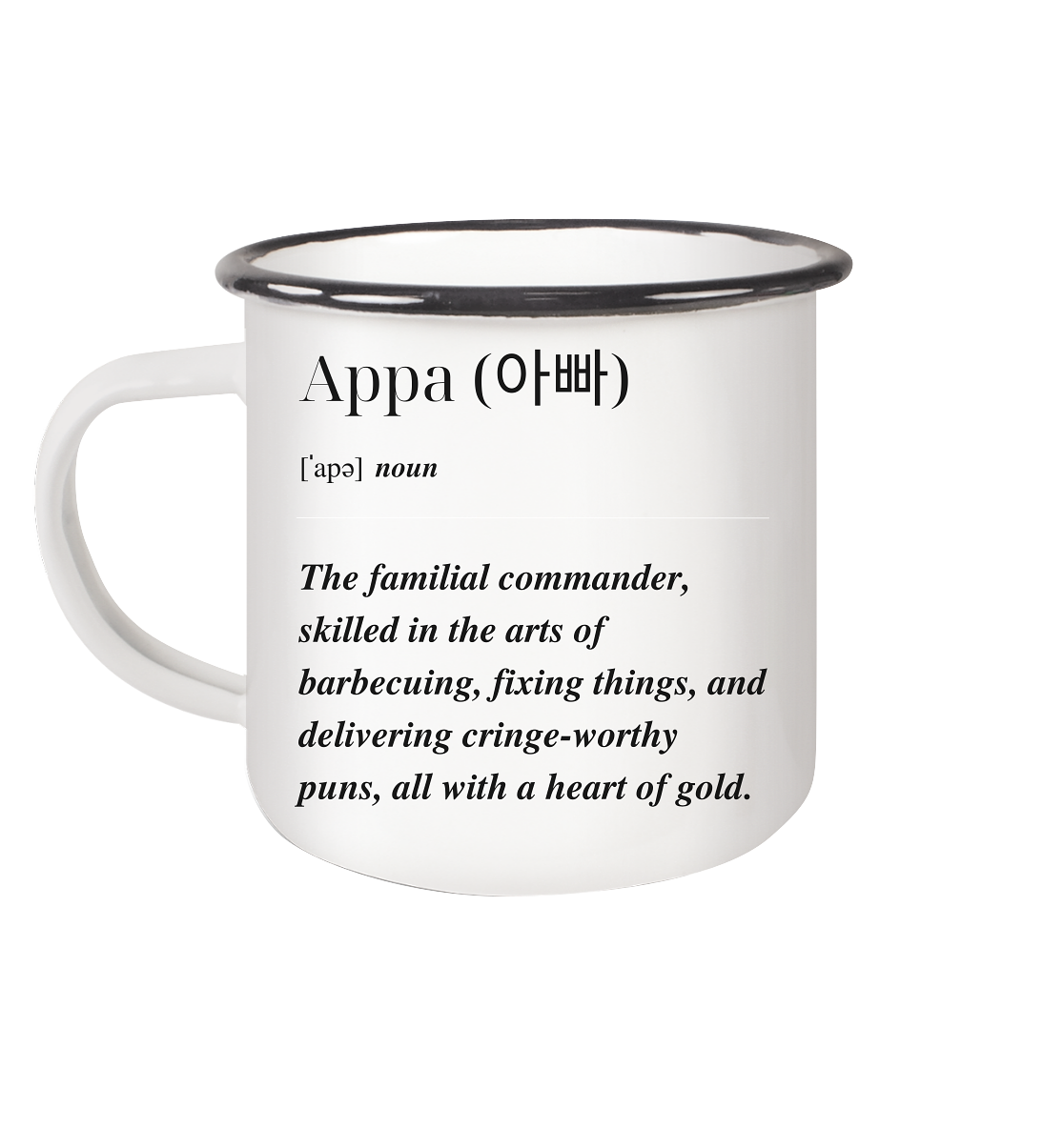 APPA DEFINITION + BESTER APPA - BEIDSEITIG - Emaille Tasse (Black)