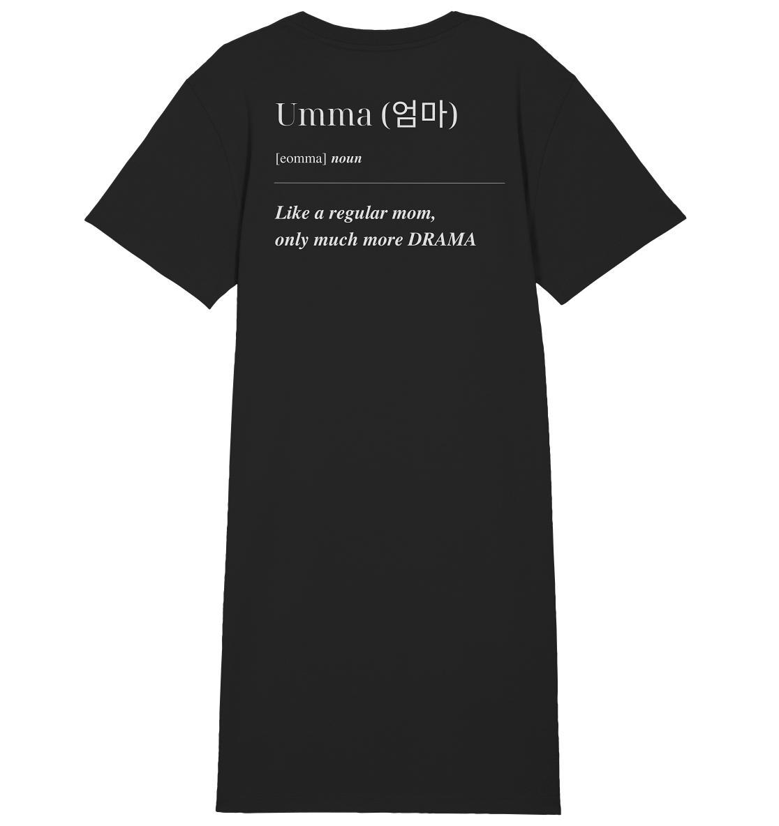 UMMA DEFINITION + BESTE UMMA - BEIDSEITIG - Ladies Organic Shirt Dress