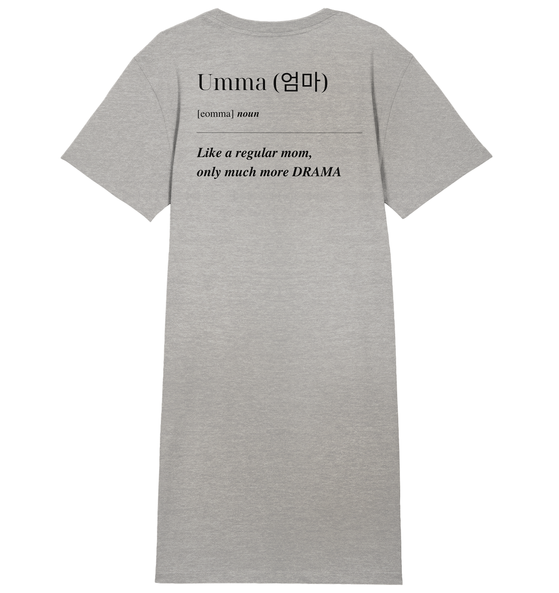 UMMA DEFINITION + BESTE UMMA - BEIDSEITIG - Ladies Organic Shirt Dress