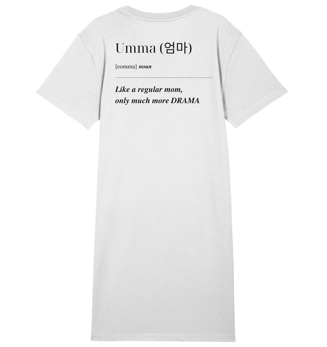 UMMA DEFINITION + BESTE UMMA - BEIDSEITIG - Ladies Organic Shirt Dress