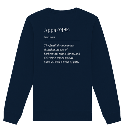 APPA DEFINITION + BESTER APPA - BEIDSEITIG - Organic Basic Unisex Sweatshirt