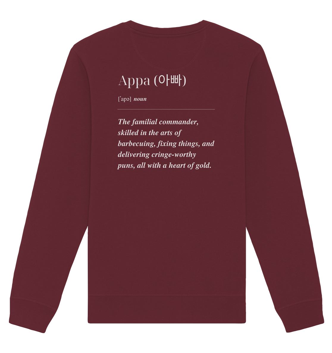 APPA DEFINITION + BESTER APPA - BEIDSEITIG - Organic Basic Unisex Sweatshirt