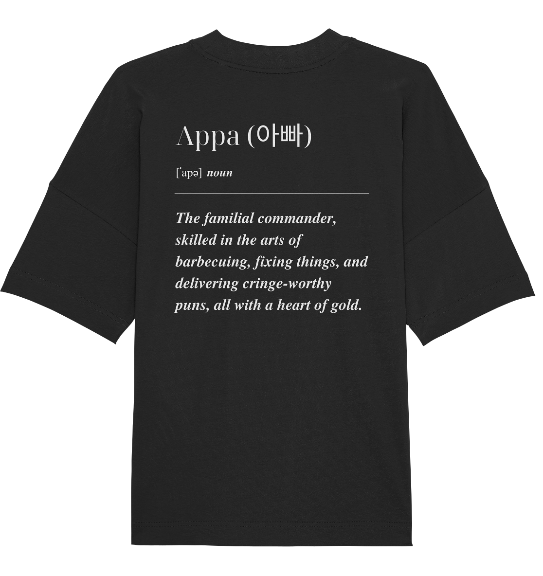 APPA DEFINITION + BESTER APPA - BEIDSEITIG - Organic Oversize Shirt