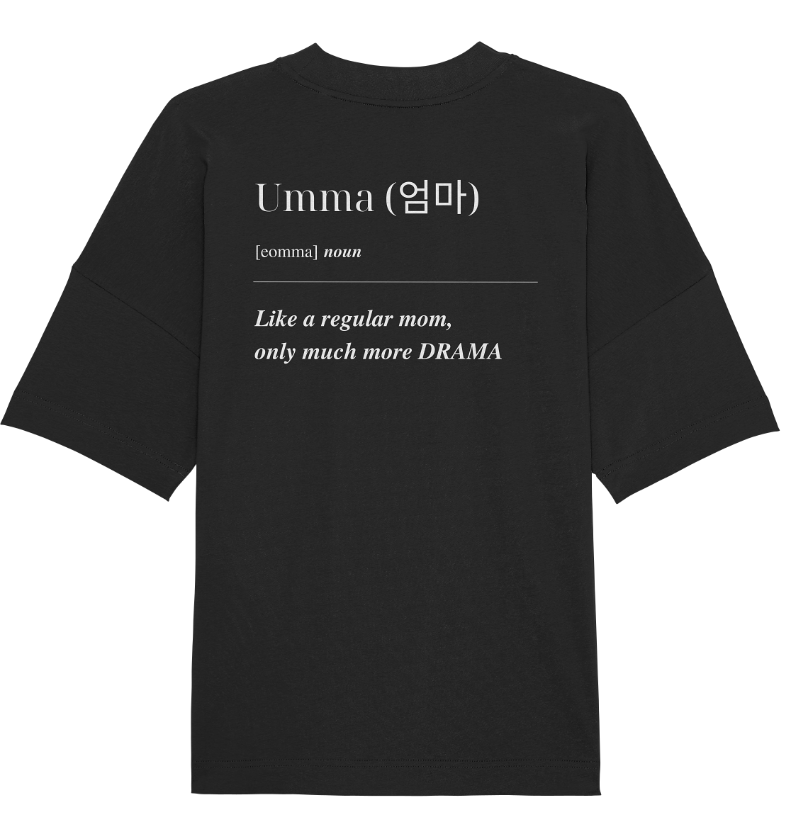 UMMA DEFINITION + BESTE UMMA - BEIDSEITIG - Organic Oversize Shirt