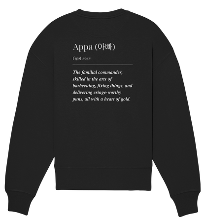 APPA DEFINITION + BESTER APPA - BEIDSEITIG - Organic Oversize Sweatshirt