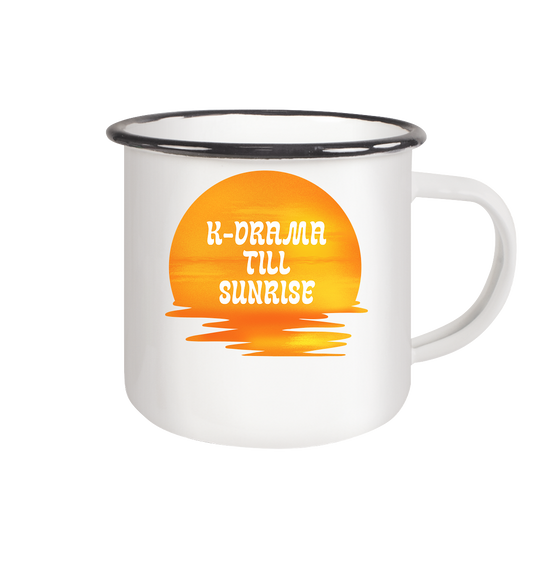 K-DRAMA TILL SUNRISE - Emaille Tasse (Black)