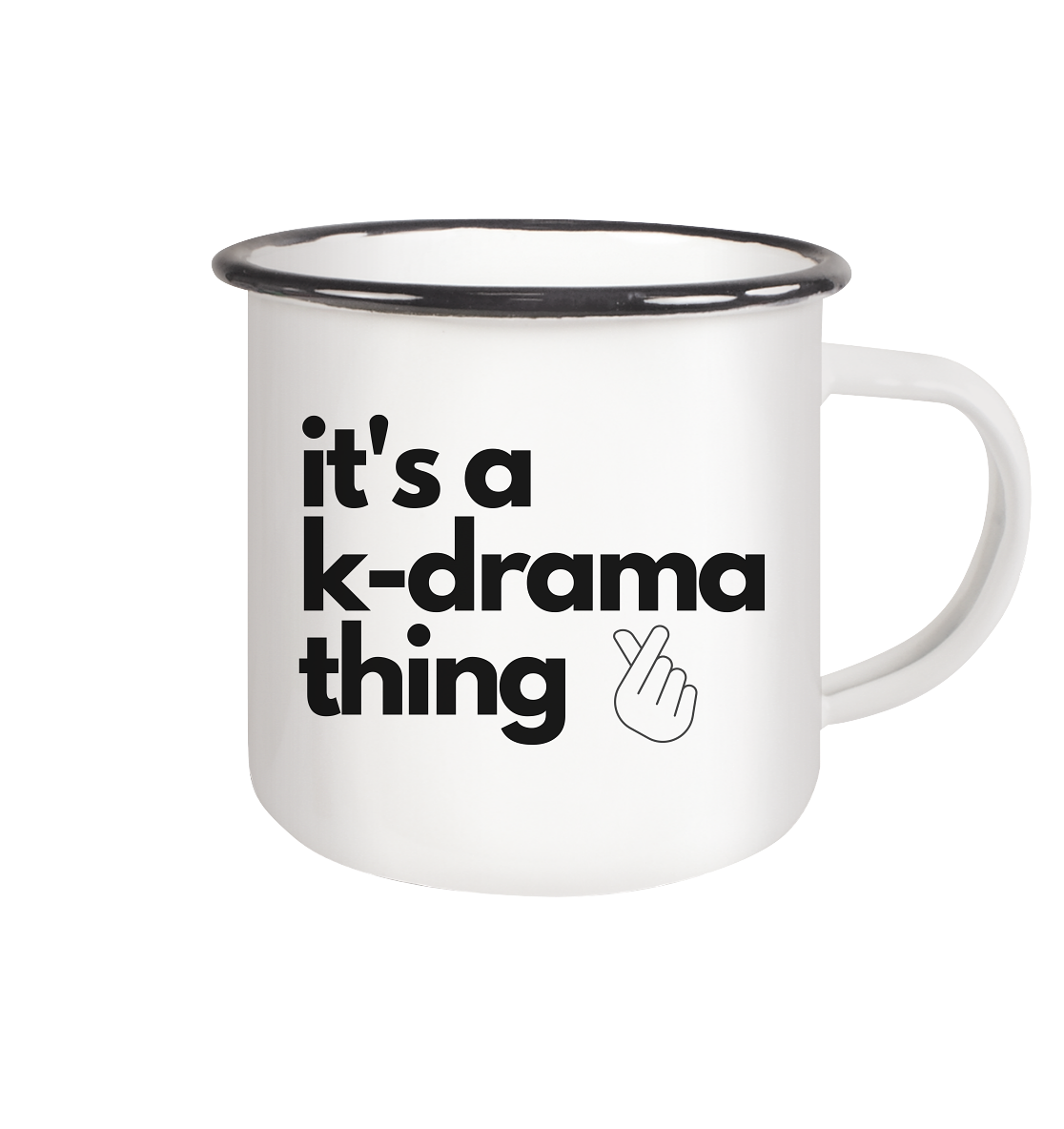 It's a K-Drama Thing - Emaille Tasse (Black)