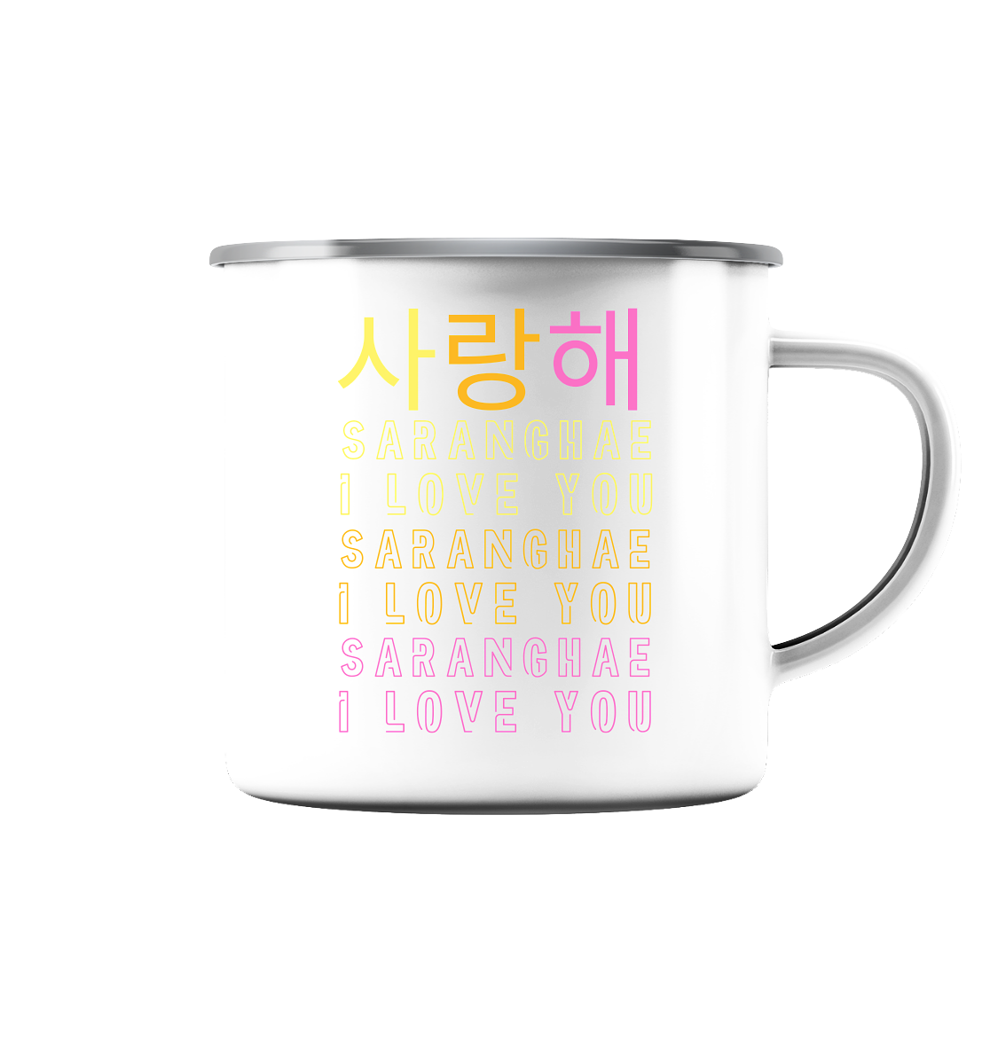 SARANGHAE I LOVE YOU - Emaille Tasse (Silber)