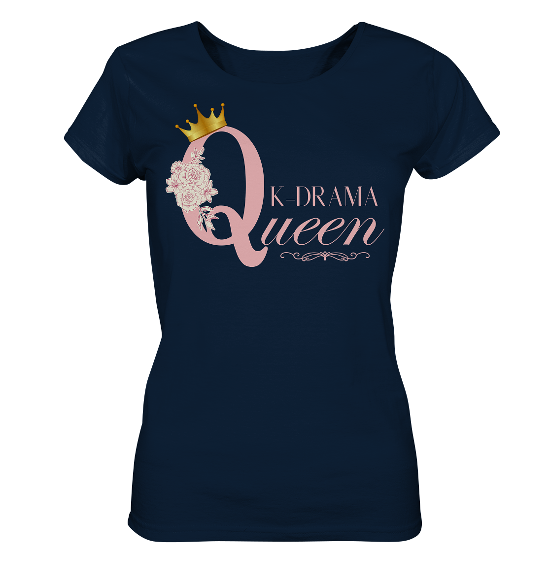 K-DRAMA QUEEN - Ladies Organic Shirt