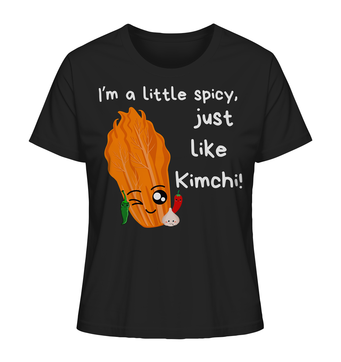 SPICY LIKE KIMCHI - Ladies Organic Shirt