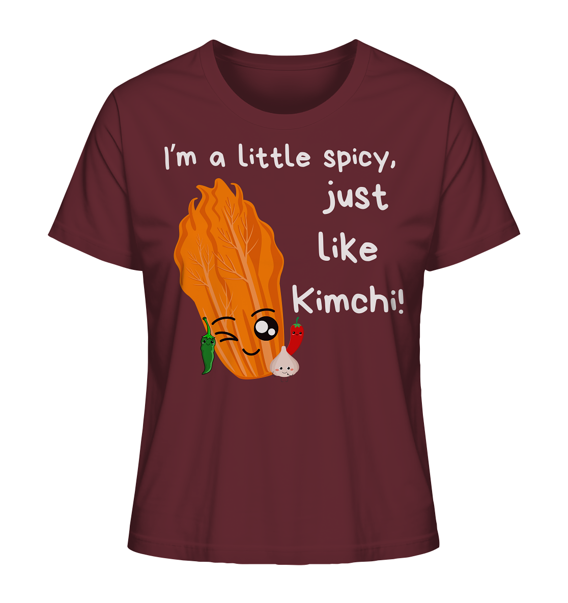 SPICY LIKE KIMCHI - Ladies Organic Shirt