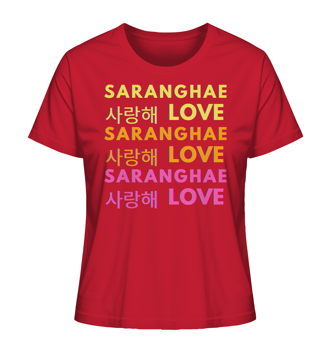 SARANGHAE LOVE NEON - Ladies Organic Shirt