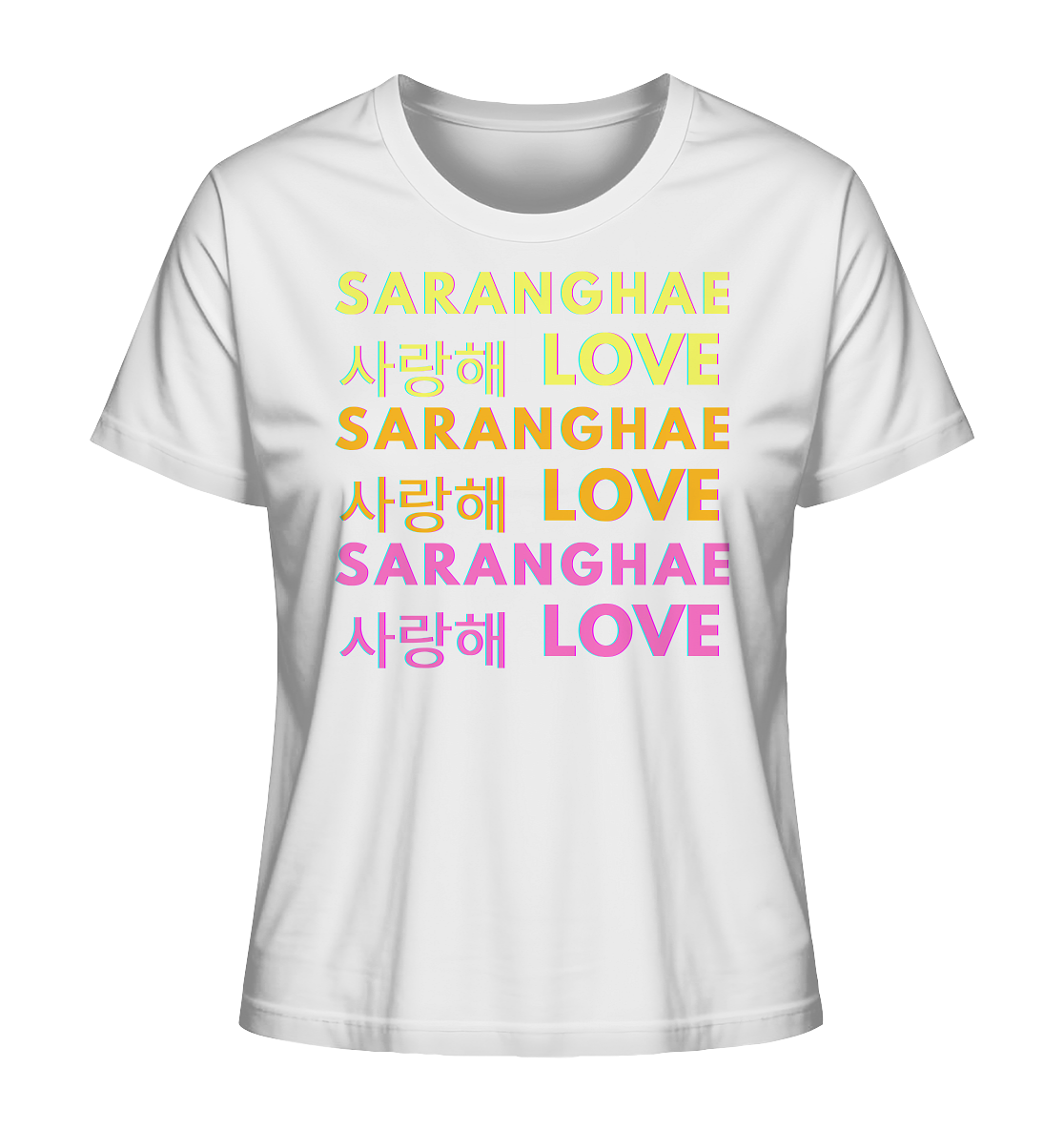 SARANGHAE LOVE NEON - Ladies Organic Shirt