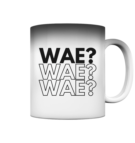 WAE? WAE? WAE? - Magic Mug