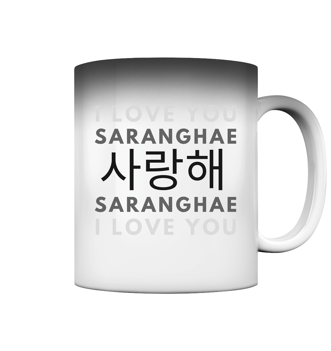 I LOVE YOU SARANGHAE - Magic Mug