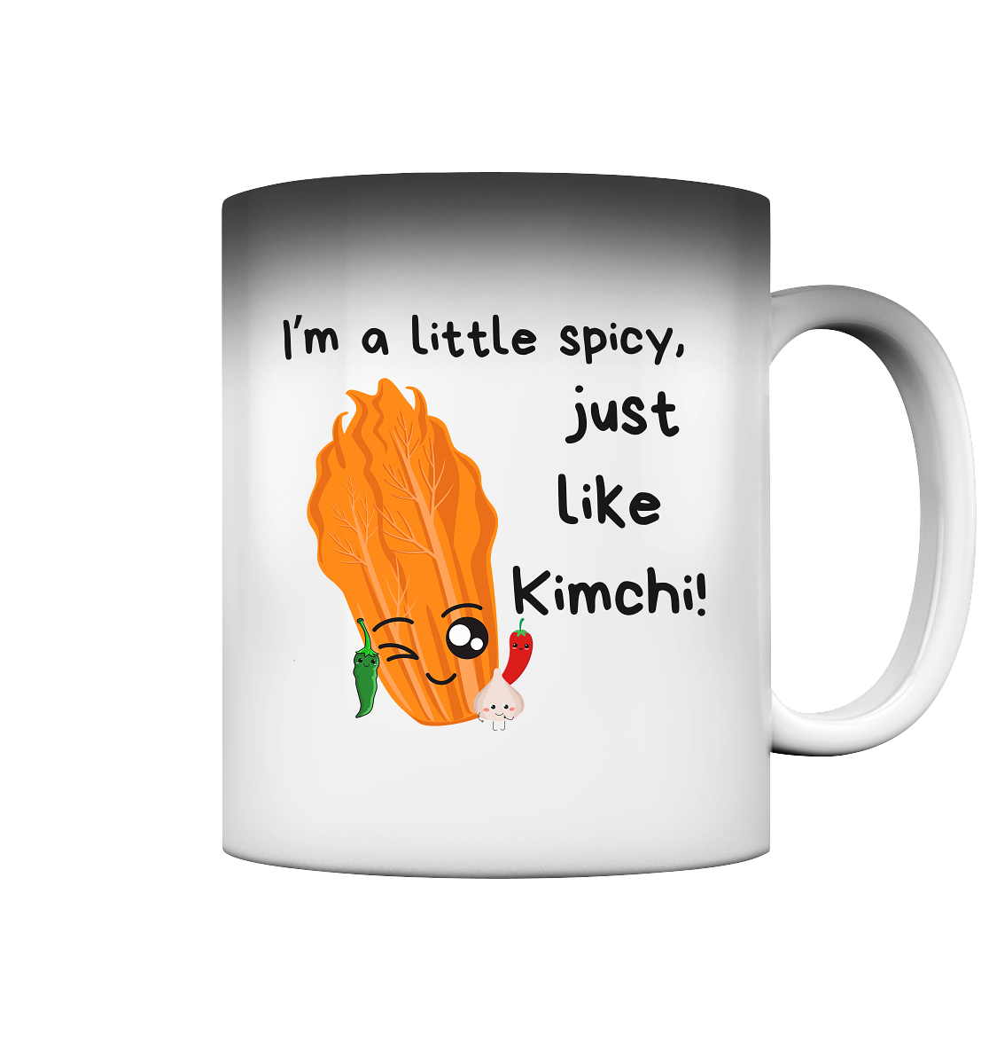 SPICY LIKE KIMCHI - Magic Mug