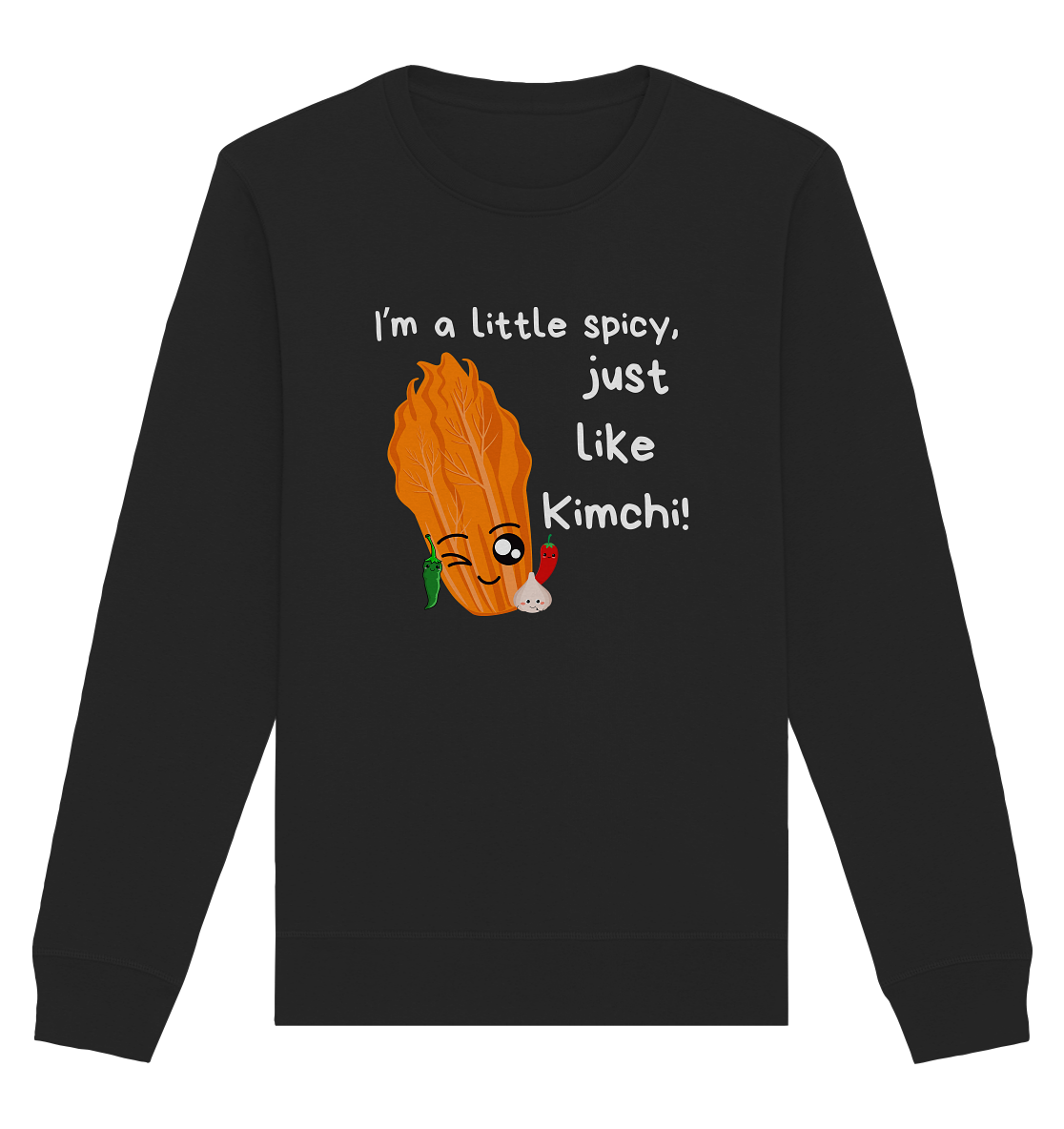 SPICY LIKE KIMCHI - Organic Basic Unisex Sweatshirt