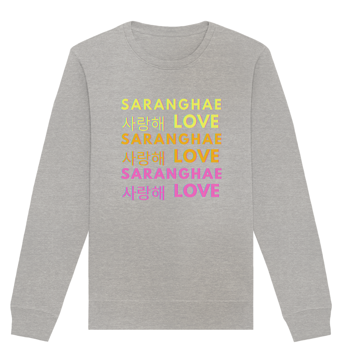 SARANGHAE LOVE NEON - Organic Basic Unisex Sweatshirt