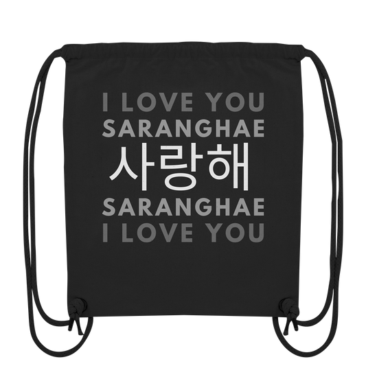 I LOVE YOU SARANGHAE - Organic Gym-Bag