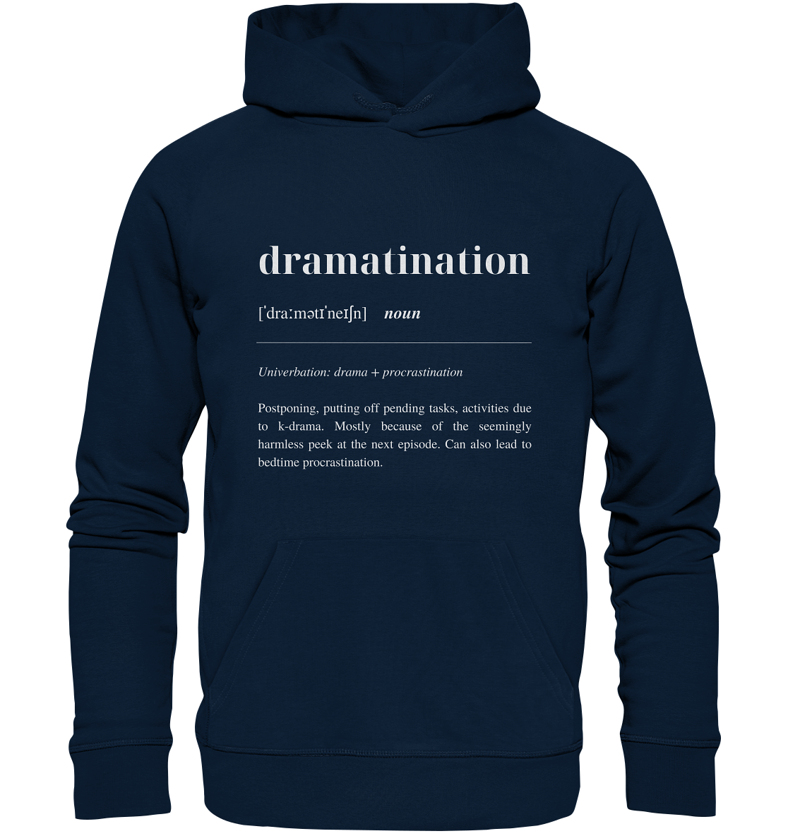 Dramatination - Organic Hoodie