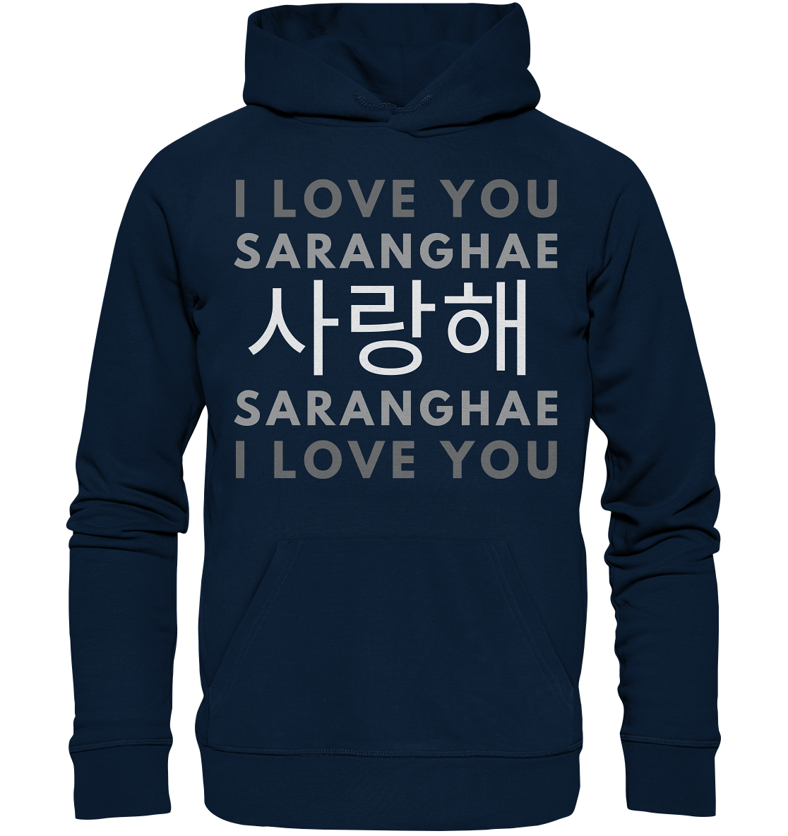 I LOVE YOU SARANGHAE - Organic Hoodie