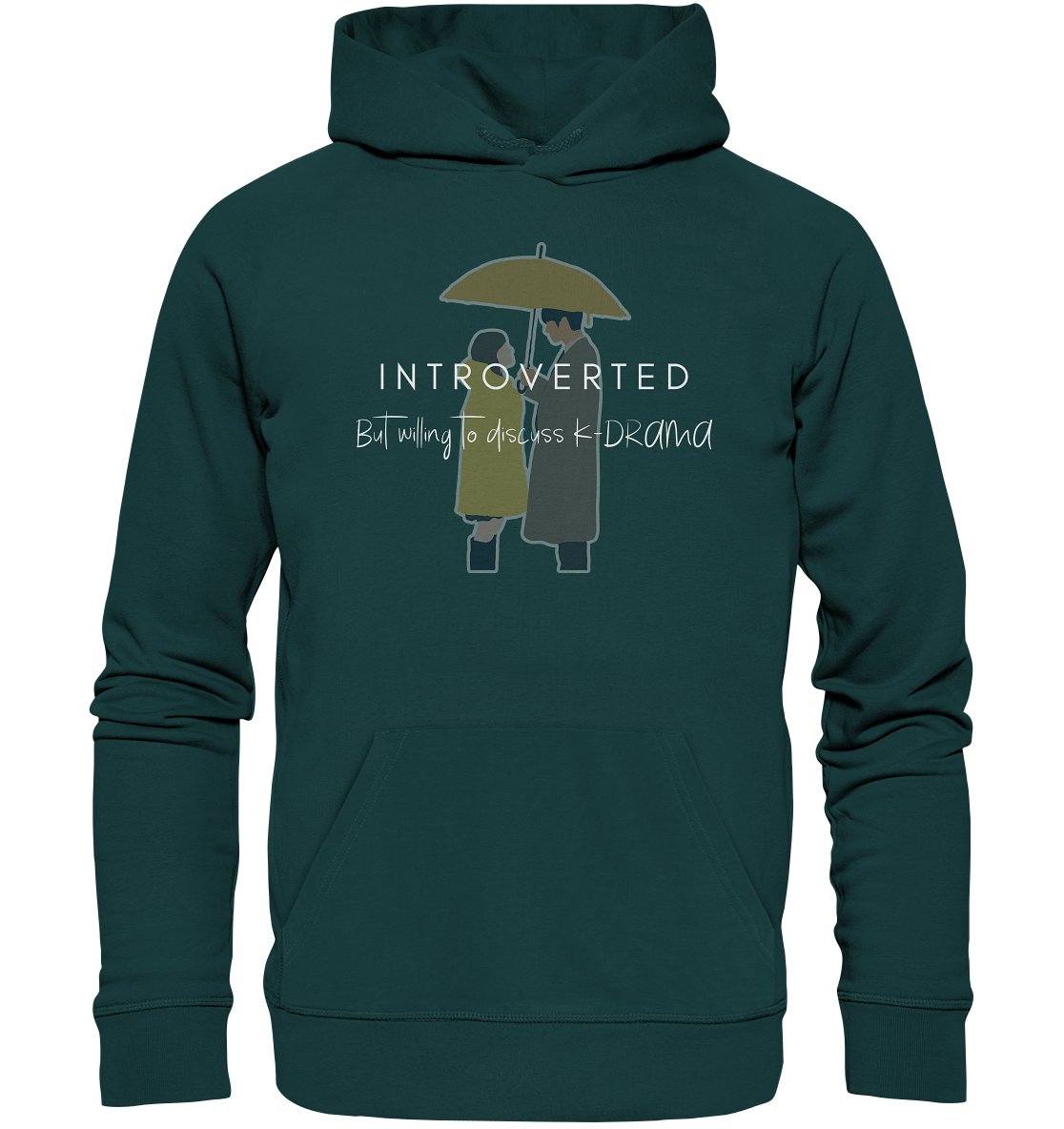 BUSINESS PROPOSAL - INTROVERTED BUT WILLING TO DISCUSS K-DRAMA - Organic Hoodie