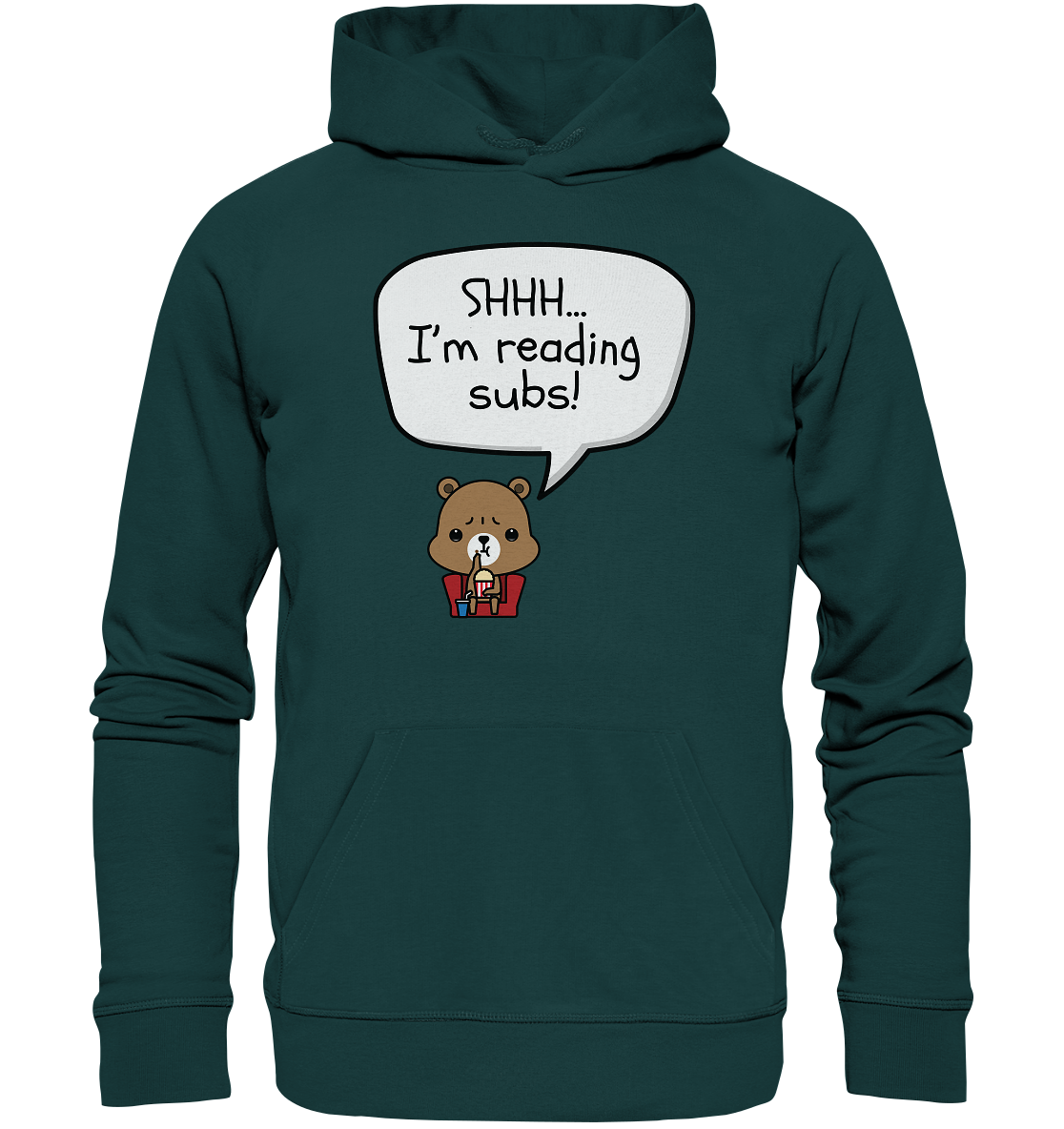 SHHH.. I'M READING SUBS! - Organic Hoodie