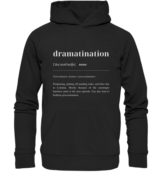 Dramatination - Organic Hoodie