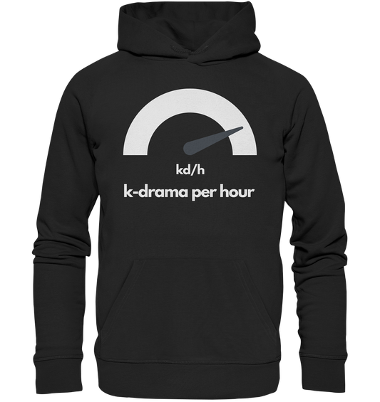 K-Drama per Hour - Organic Hoodie