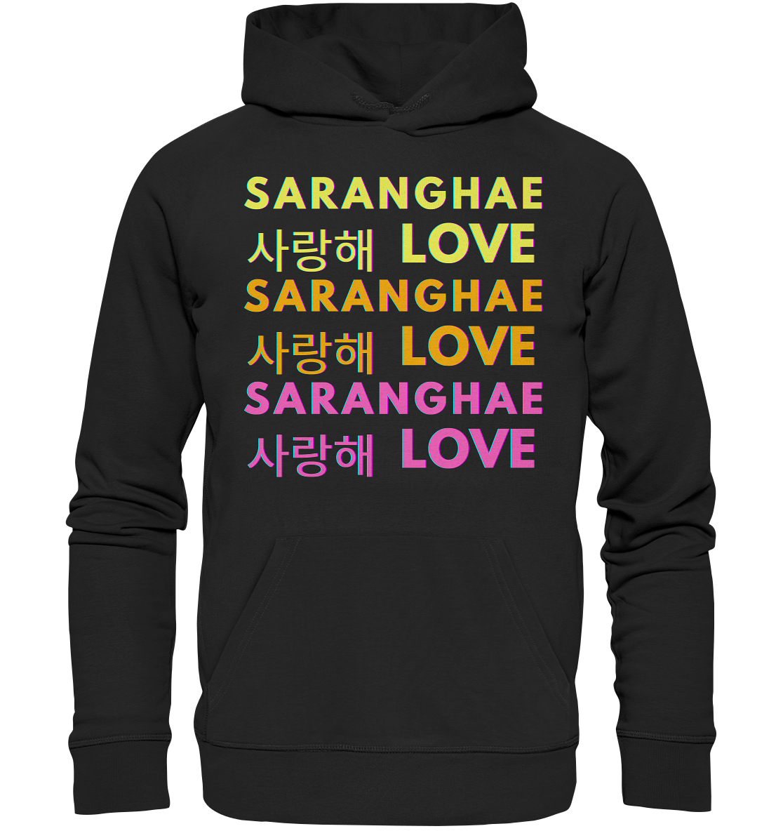 SARANGHAE LOVE NEON - Organic Hoodie