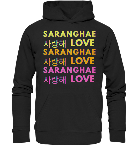 SARANGHAE LOVE NEON - Organic Hoodie