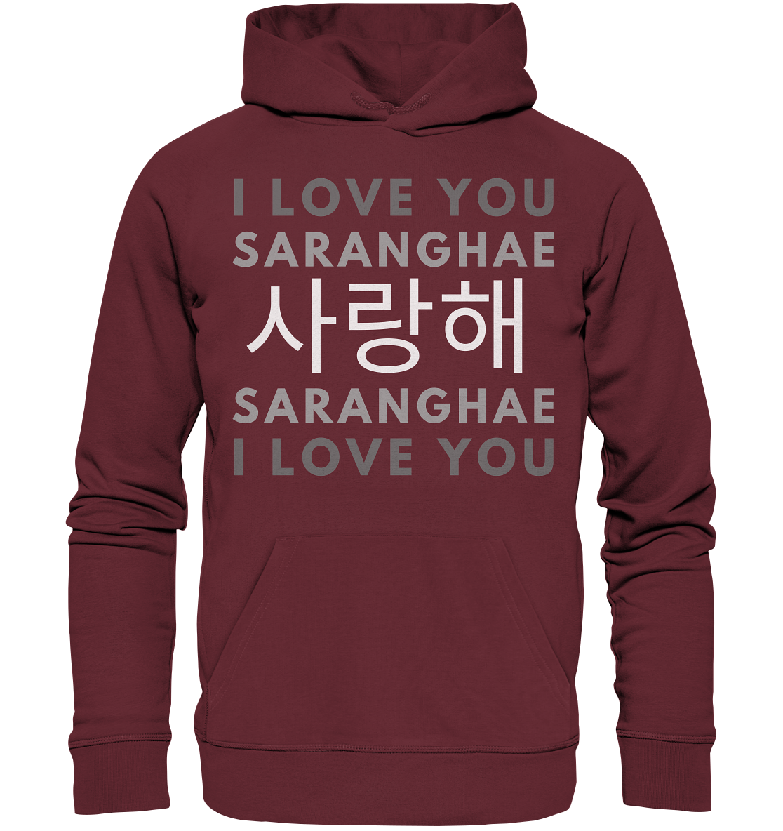 I LOVE YOU SARANGHAE - Organic Hoodie