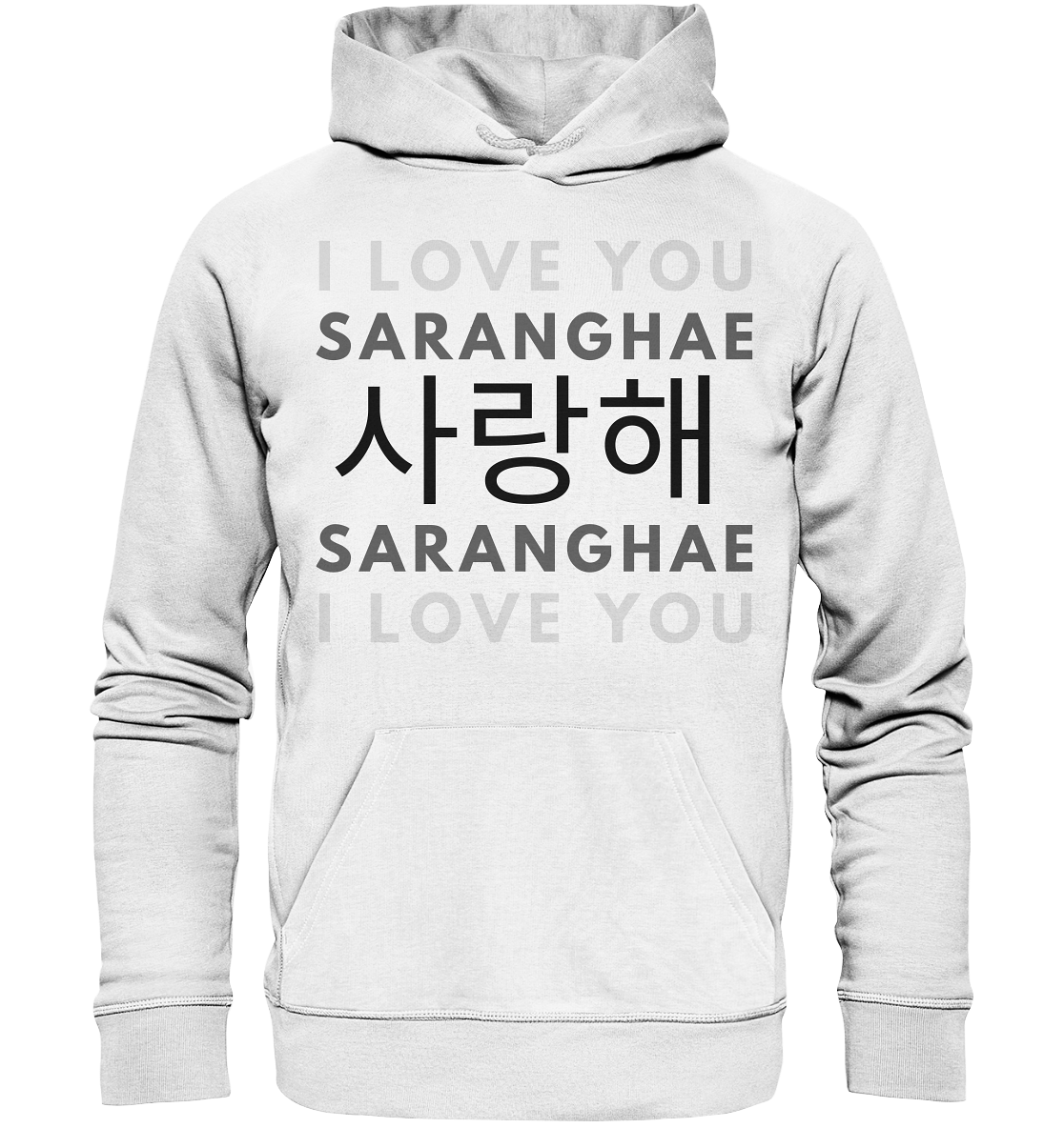 I LOVE YOU SARANGHAE - Organic Hoodie