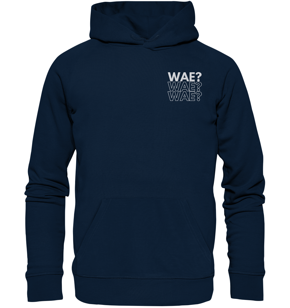 WAE? WAE? WAE? - Stick - Organic Hoodie (Stick)