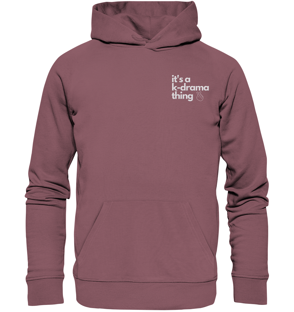 It's a K-Drama Thing - Stick - Organic Hoodie (Stick)