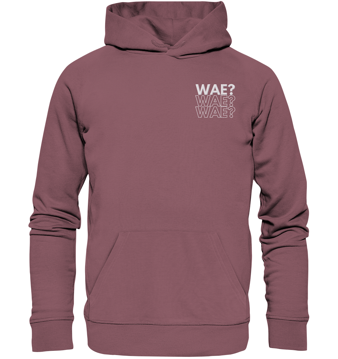 WAE? WAE? WAE? - Stick - Organic Hoodie (Stick)