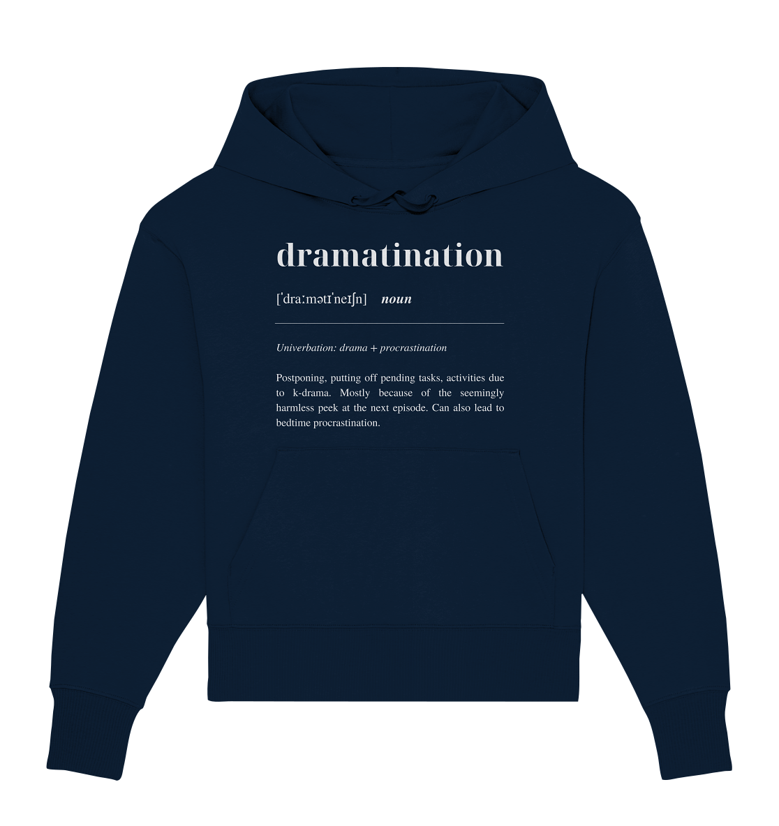 Dramatination - Organic Oversize Hoodie