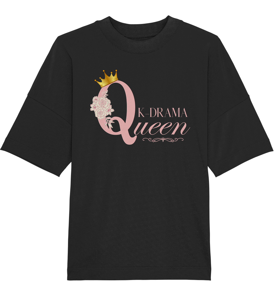 K-DRAMA QUEEN - Organic Oversize Shirt