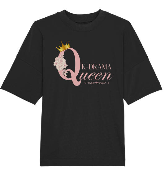 K-DRAMA QUEEN - Organic Oversize Shirt