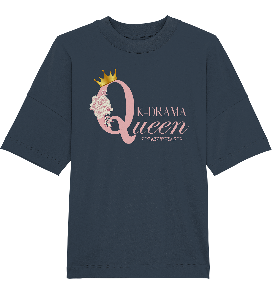 K-DRAMA QUEEN - Organic Oversize Shirt