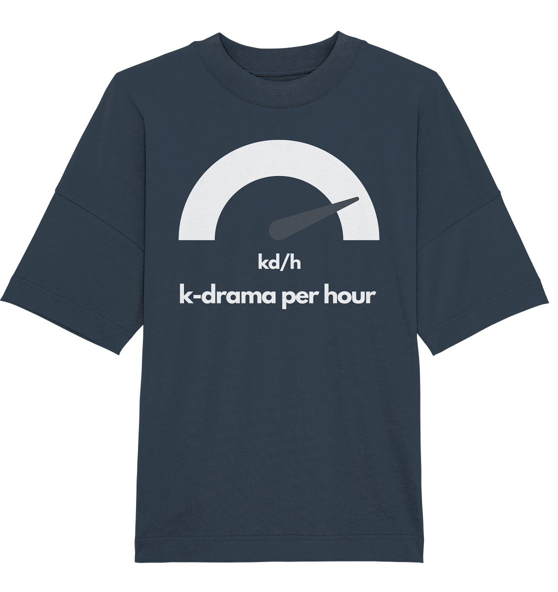 K-Drama per Hour - Organic Oversize Shirt