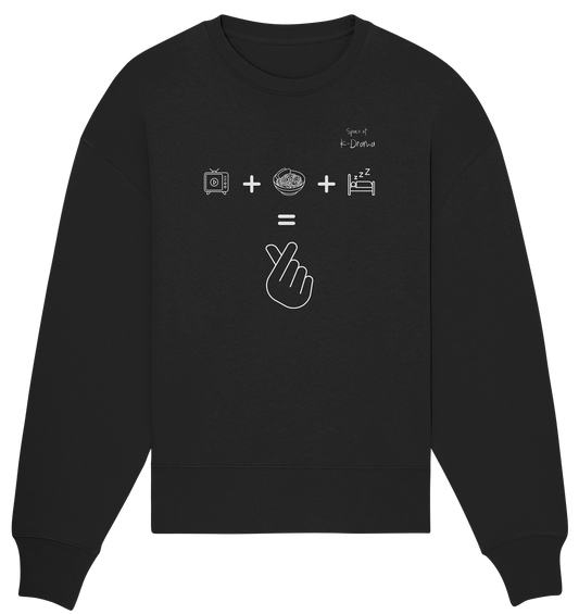 K-Drama, Ramen, Sleep, Finger Herz - Organic Oversize Sweatshirt