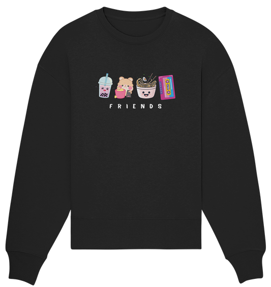 FRIENDS - Organic Oversize Sweatshirt