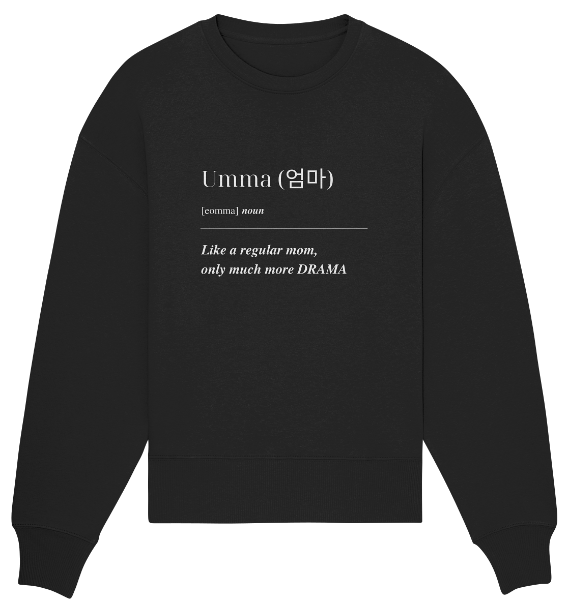 UMMA - Organic Oversize Sweatshirt