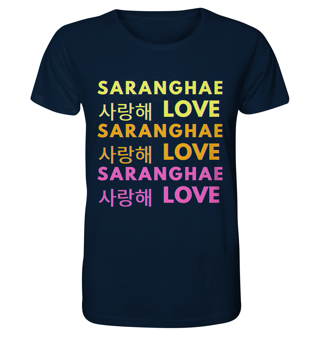 SARANGHAE LOVE NEON - Organic Shirt