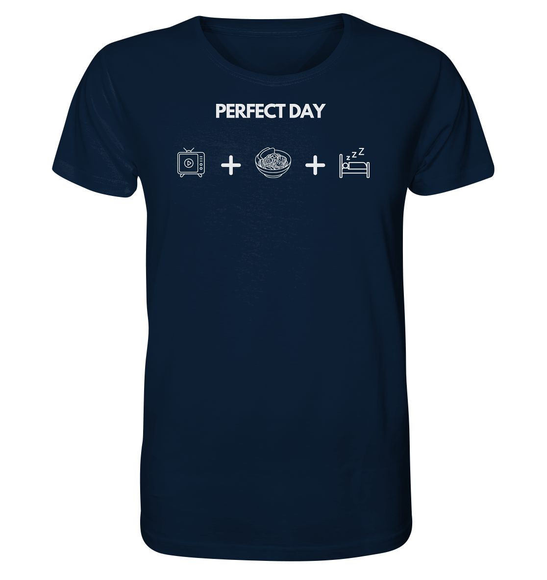 Perfect Day - Organic Shirt