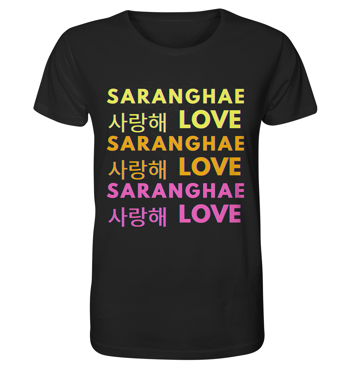 SARANGHAE LOVE NEON - Organic Shirt