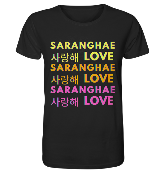 SARANGHAE LOVE NEON - Organic Shirt