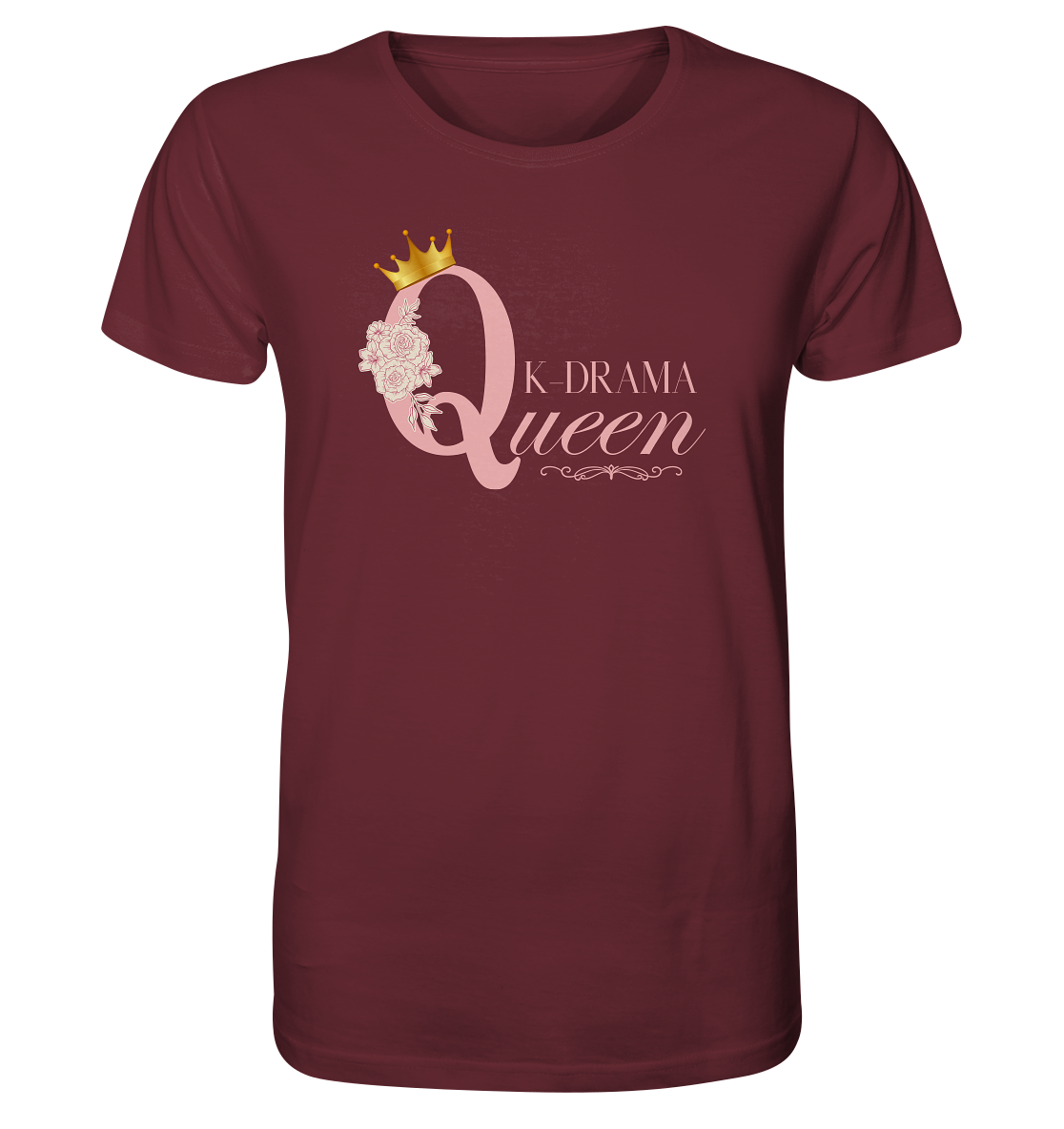 K-DRAMA QUEEN - Organic Shirt